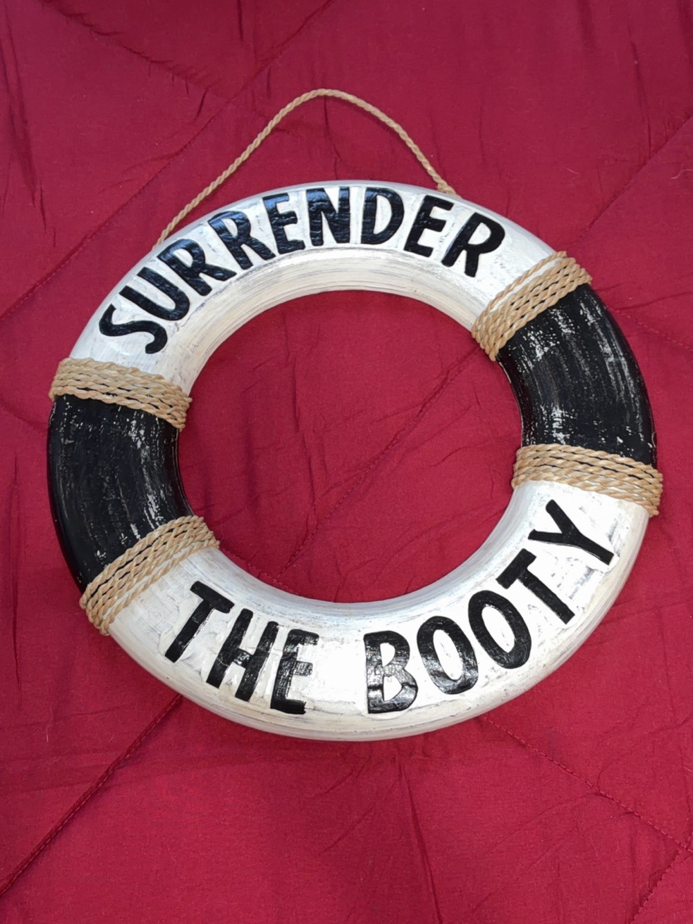 Nautical 'Surrender The Booty' Decorative Life Ring - White & Black